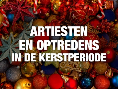 Artiesten en optredens in december 2024